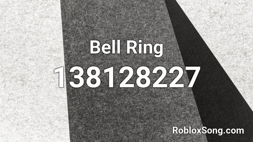 Bell Ring Roblox ID