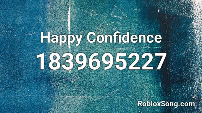 Happy Confidence Roblox ID