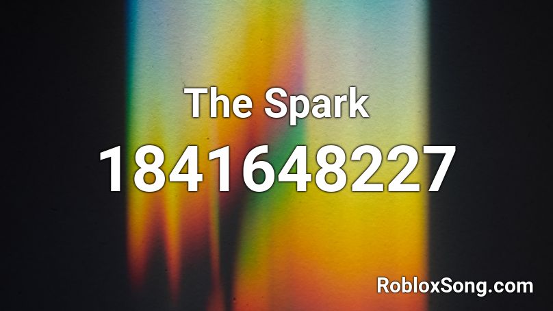 The Spark Roblox ID