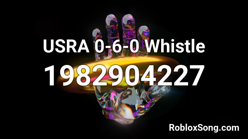 USRA 0-6-0 Whistle Roblox ID