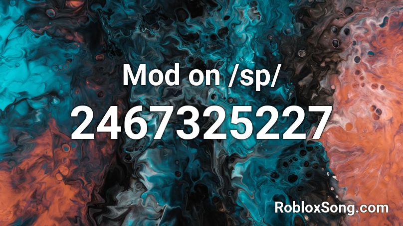 Mod on /sp/ Roblox ID