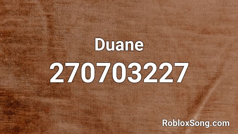 Duane Roblox ID