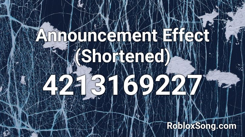 Announcement Effect (Shortened) Roblox ID