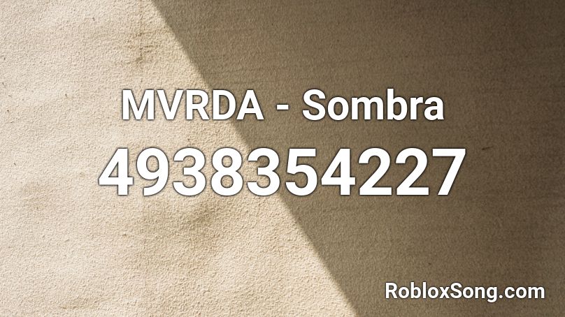 MVRDA - Sombra Roblox ID