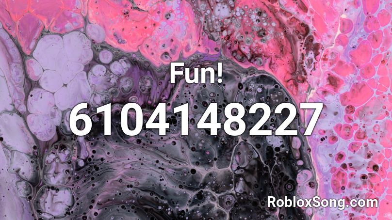 Fun! Roblox ID