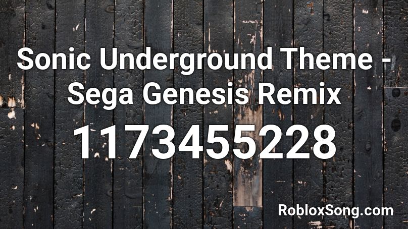 Sonic Underground Theme Sega Genesis Remix Roblox Id Roblox Music Codes - sonic genesis on roblox