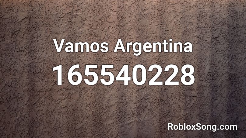 Vamos Argentina Roblox ID