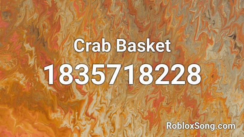 Crab Basket Roblox ID