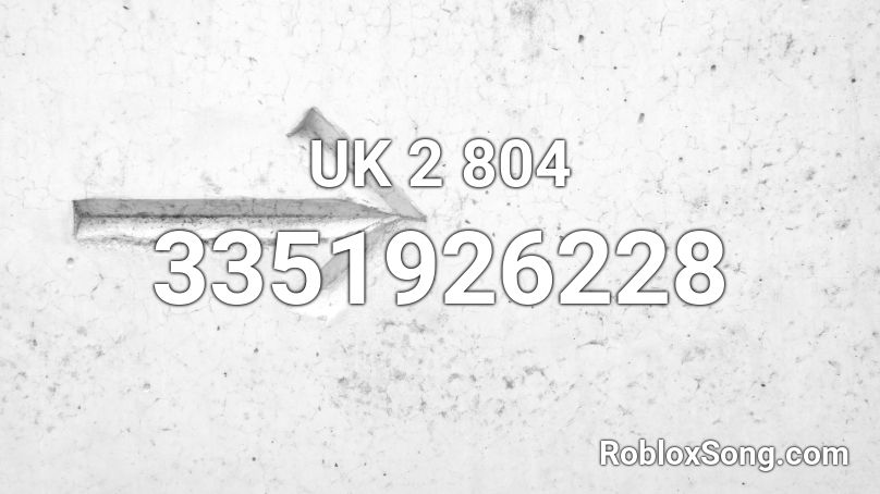 UK 2 804 Roblox ID