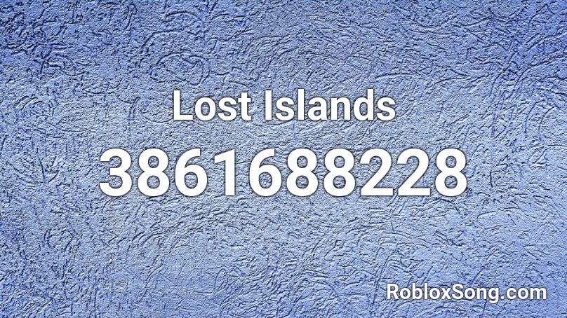 Lost Islands Roblox ID