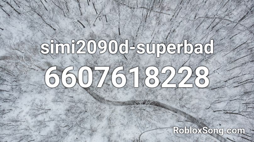 simi2090d-superbad Roblox ID