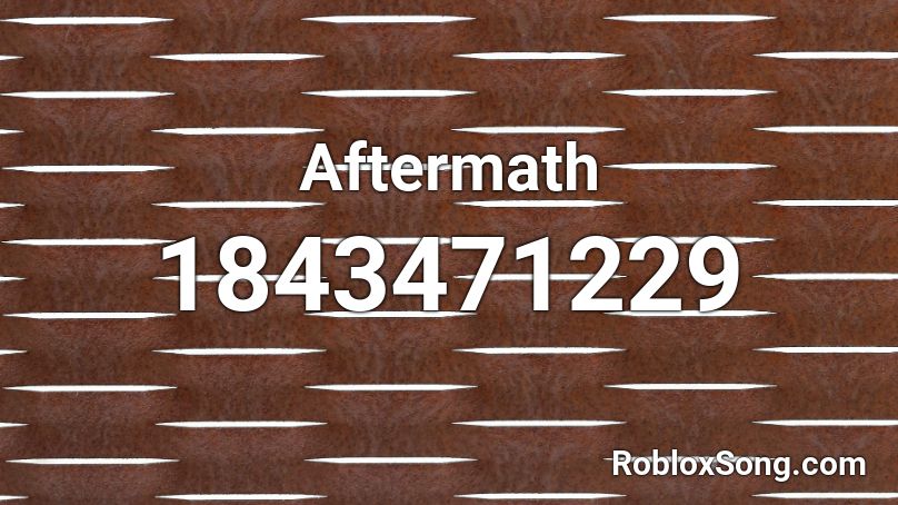 Aftermath Roblox ID