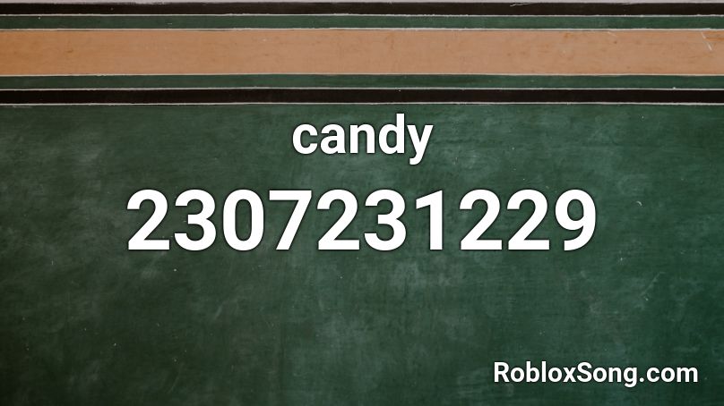 candy Roblox ID
