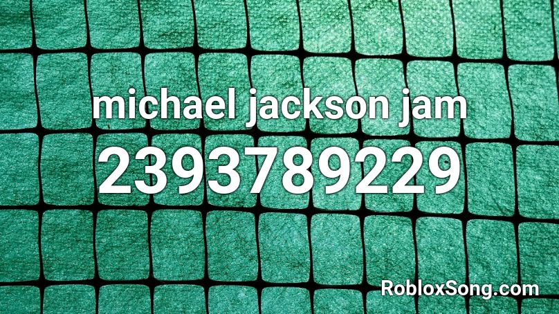 michael jackson jam Roblox ID
