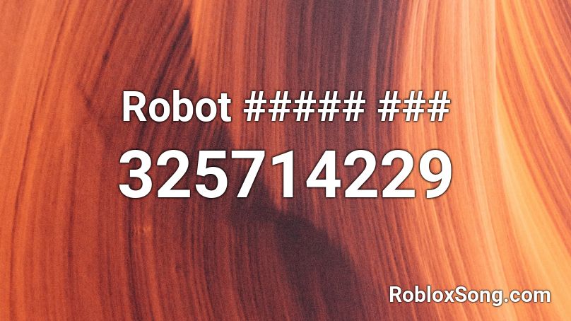 Robot ##### ### Roblox ID