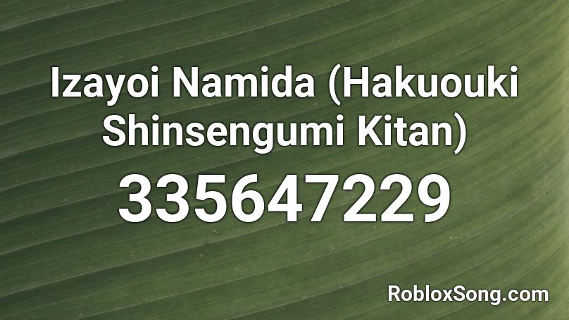 Izayoi Namida (Hakuouki Shinsengumi Kitan) Roblox ID
