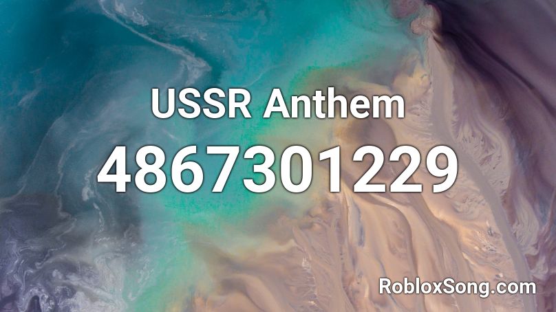 USSR Anthem Roblox ID