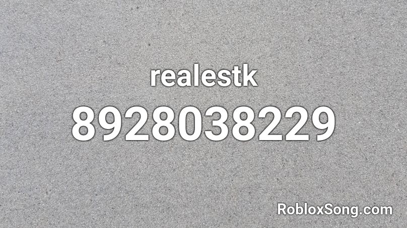 realestk Roblox ID