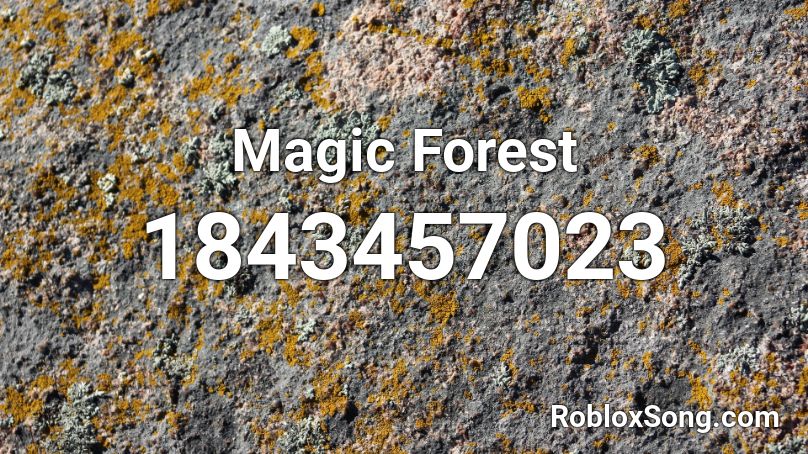 Magic Forest Roblox ID
