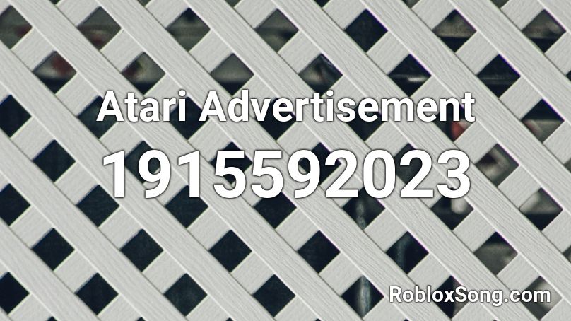 Atari Advertisement Roblox ID