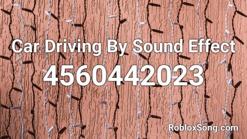 sound id for everyday car driving roblox｜TikTok Search