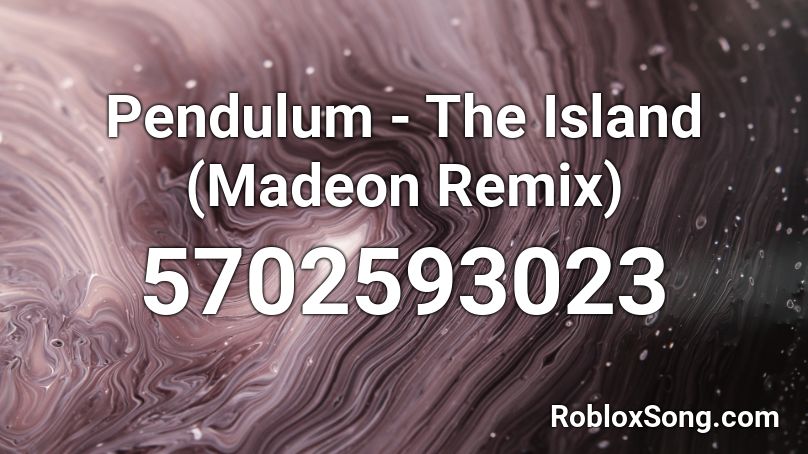 pendulum the island madeon remix