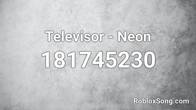 Televisor - Neon Roblox ID