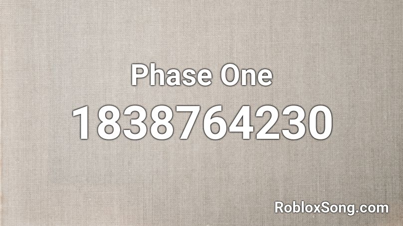 Phase One Roblox ID