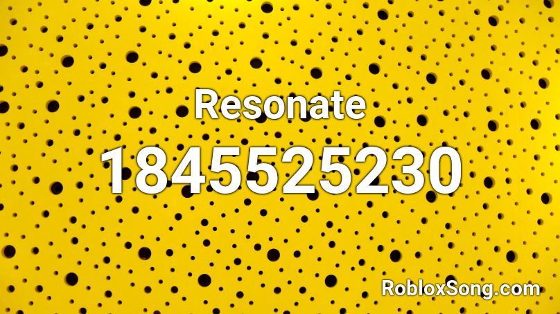 Resonate Roblox ID