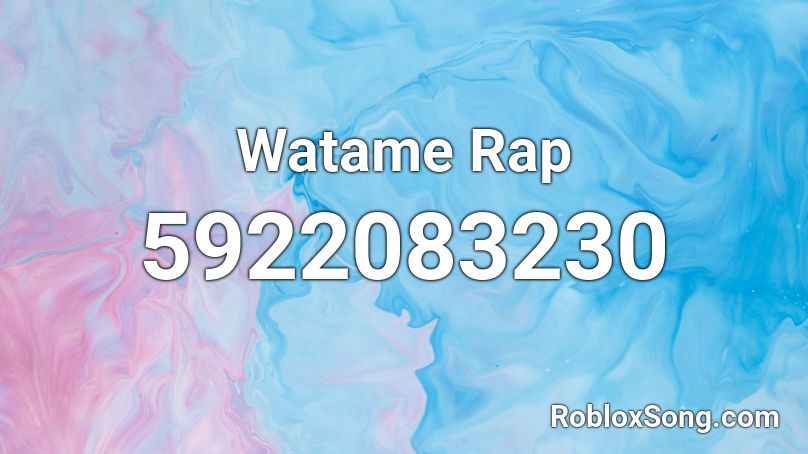 Watame Rap Roblox ID