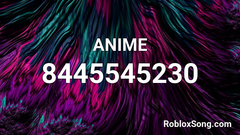 ANIME Roblox ID