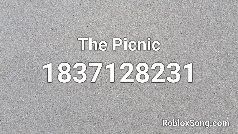 The Picnic Roblox ID