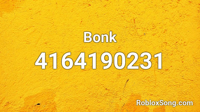 Bonk Roblox ID