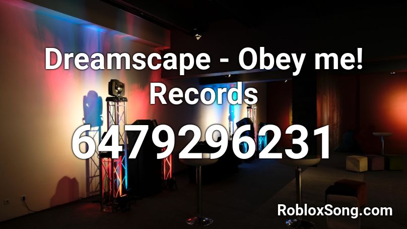 Dreamscape - Obey me! Records Roblox ID