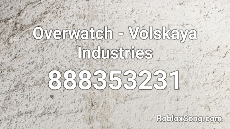 Overwatch - Volskaya Industries Roblox ID