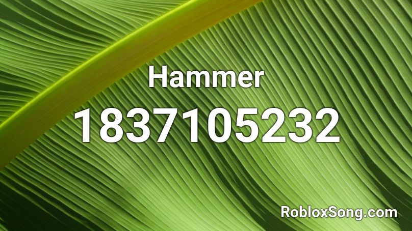 Hammer Roblox ID