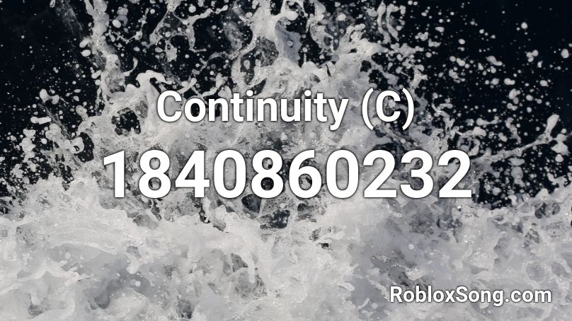 Continuity (C) Roblox ID