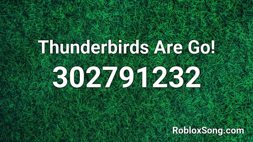 Thunderbirds Are Go! Roblox ID