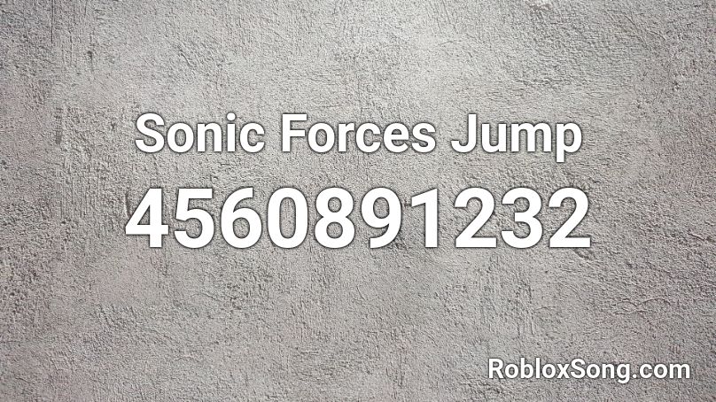 Sonic Forces Jump  Roblox ID