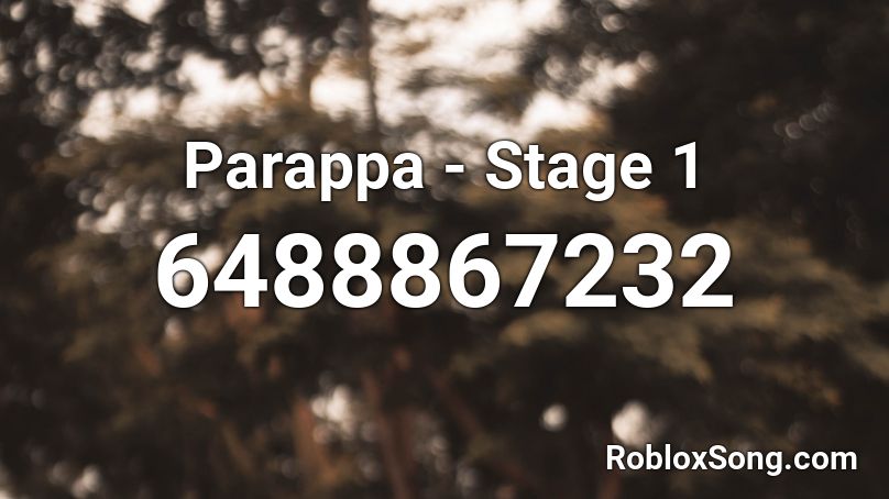 Parappa - Stage 1 Roblox ID