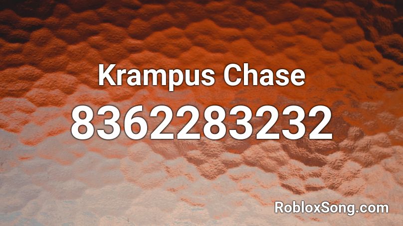 Krampus Chase Roblox ID