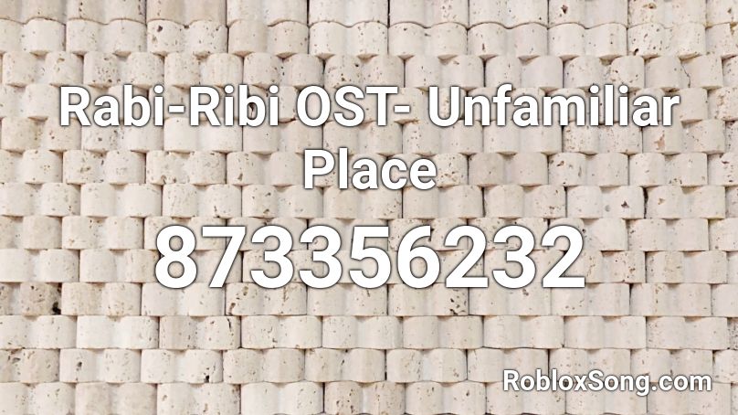 Rabi-Ribi OST- Unfamiliar Place Roblox ID