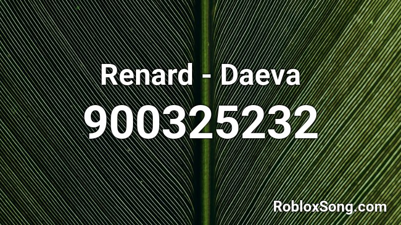Renard - Daeva Roblox ID