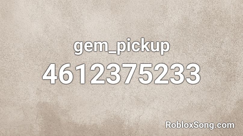 gem_pickup Roblox ID
