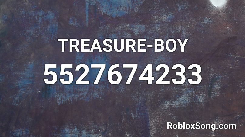 Treasure Boy Roblox Id Roblox Music Codes - roblox song ids for shinedown