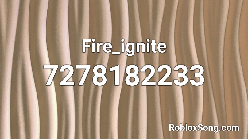 Fire_ignite Roblox ID