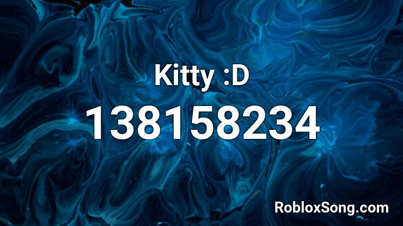 Kitty :D Roblox ID