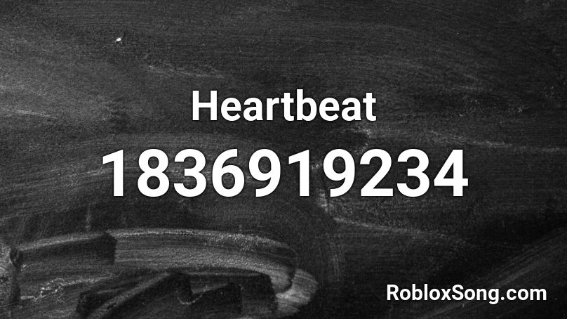 Heartbeat Roblox ID