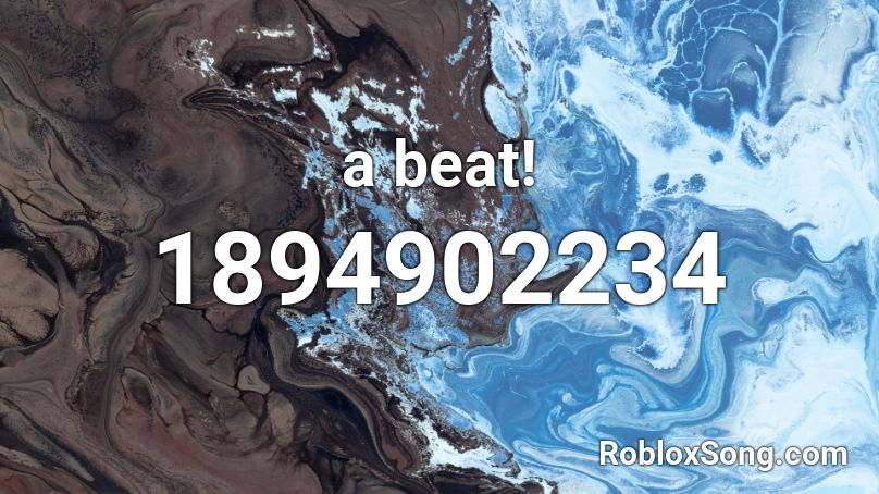a beat! Roblox ID