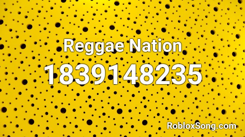 Reggae Nation Roblox ID